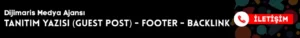 Tanıtım Yazısı (Guest Post) - Footer - Backlink